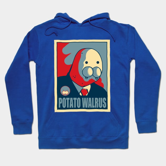 Potato Walrus Campaign Poster Hoodie by Sudds